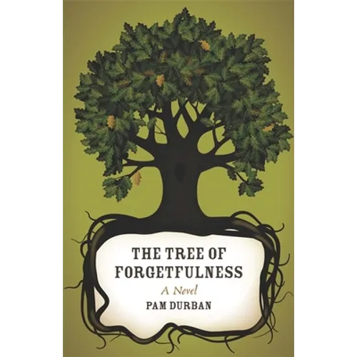The Tree of Forgetfulness
