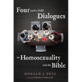 Four (and a Half) Dialogues on Homosexuality and the Bible