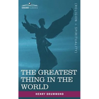 The Greatest Thing in the World