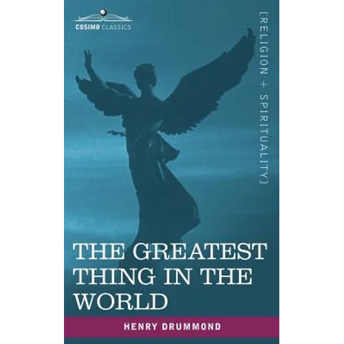 The Greatest Thing in the World