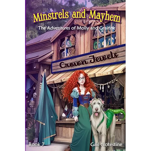 Minstrels and Mayhem: A Molly and Grainne Story (Book 7)