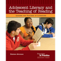 Adolescent Literacy and the Teaching of Reading