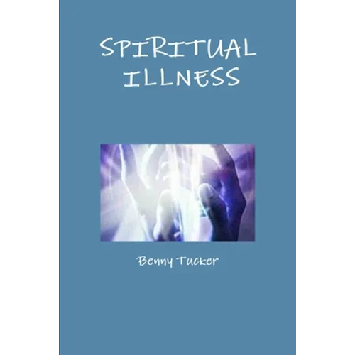 Spiritual Illness