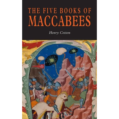 The Five Books of Maccabees in English