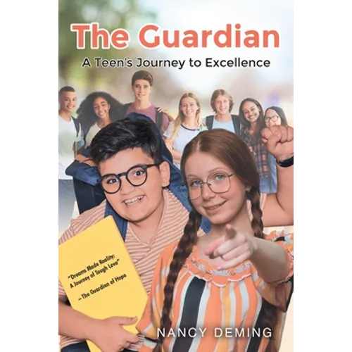 The Guardian: A Teen's Journey to Excellence