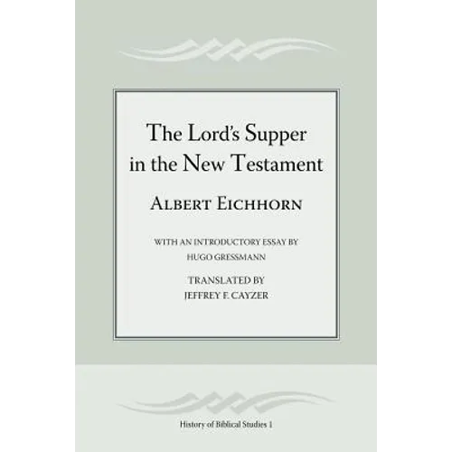The Lord's Supper in the New Testament