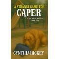 A Strange Game for Caper