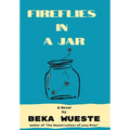 Fireflies in a Jar