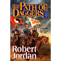 The Path of Daggers: Book Eight of 'The Wheel of Time'