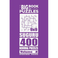 The Big Book of Logic Puzzles - Suguru 400 Normal (Volume 8)
