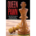 Queen Pawn: 1.d4 d5 Queens Gambit and Closed Games