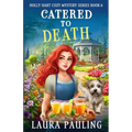 Catered to Death