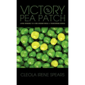 Victory in the Pea Patch