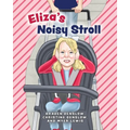 Eliza's Noisy Stroll