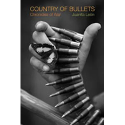 Country of Bullets: Chronicles of War