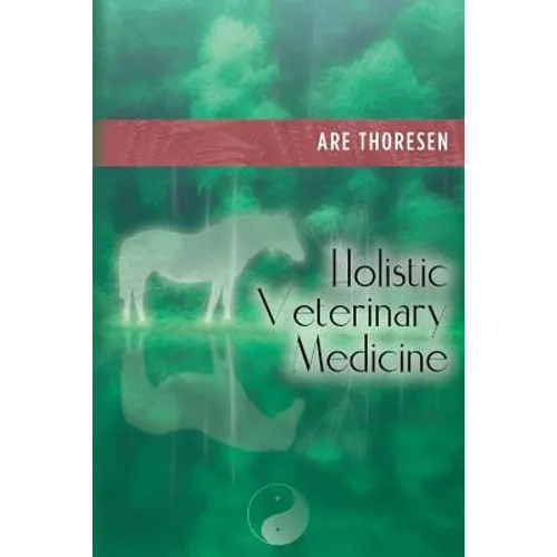 Holistic Veterinary Medicine