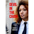 Devil In The Chain: A Supply Chain Management Business Thriller