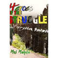 Heroes Of The Struggle: [Forgotten Bastards]