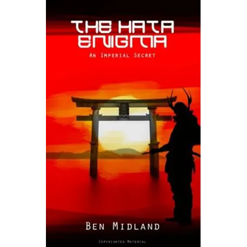 The Hata Enigma: An Imperial Secret