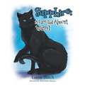 Sapphire: A Life That Almost Wasn't