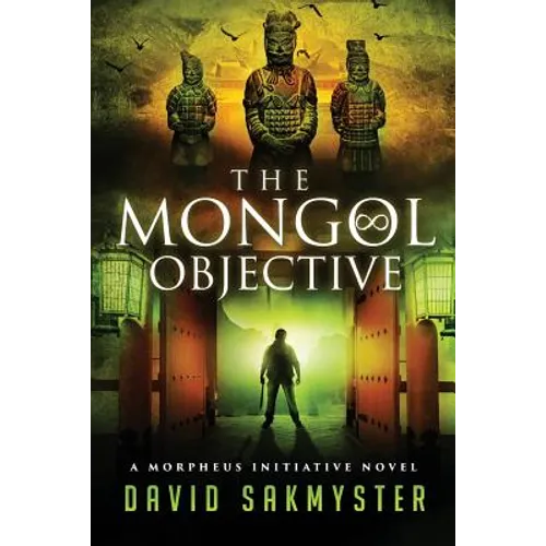 The Mongol Objective