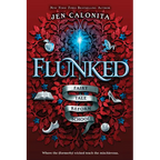 Flunked - Paperback