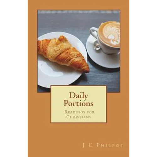 Daily Portions: Daily Readings for Christians