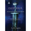 Priteni: The Decimation of the Celtic Britons