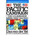 Pacific Campaign: The U.S.-Japanes Naval War 1941-1945