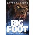 Bigfoot: The Boggy Creek Narratives