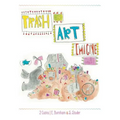 Trash Is Art: Imagine That
