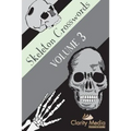 Skeleton Crosswords Volume 3: 50 of the best skeleton crosswords