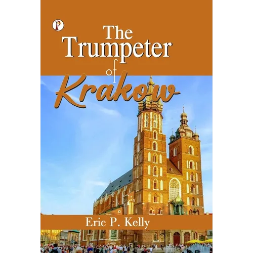The Trumpeter of Krakow - Hardcover
