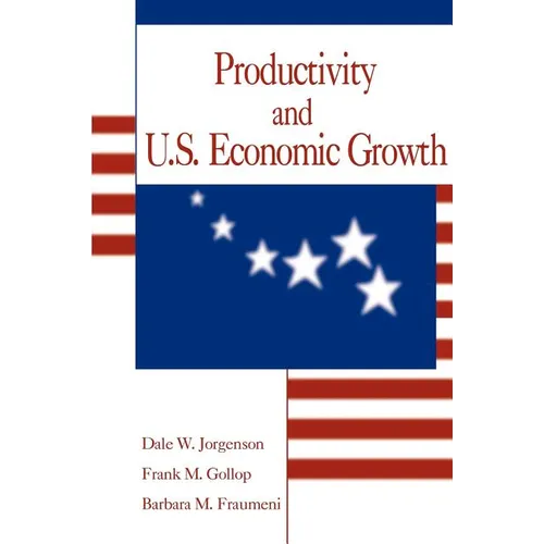 Productivity and U.S. Economic Growth