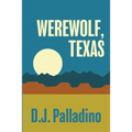Werewolf, Texas