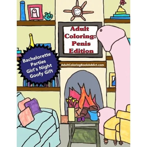 Adult Coloring: Penis Edition