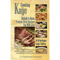 Cooking with Kaye Methods to Meals: Protein First Recipes You Will Love