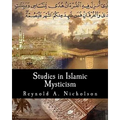 Studies in Islamic Mysticism