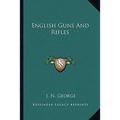 English Guns And Rifles