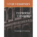 Incredible Cleverity: Knowledge of Creativity