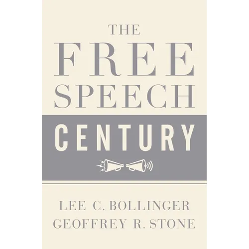 The Free Speech Century