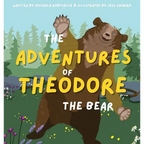 The Adventures of Theodore the Bear