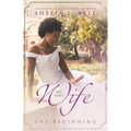 My Son's Wife: The Beginning