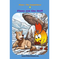 Flame and the Wolf (Bedtime stories, Ages 5-8)