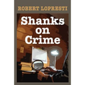 Shanks on Crime