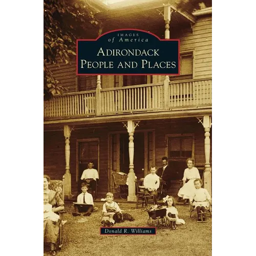 Adirondack People and Places