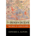 The Indian Ocean in World History