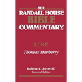 The Randall House Bible Commentary: Luke