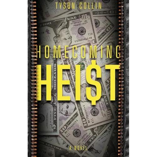Homecoming Heist