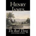 The Real Thing and Other Stories by Henry James, Fiction, Classics, Literary